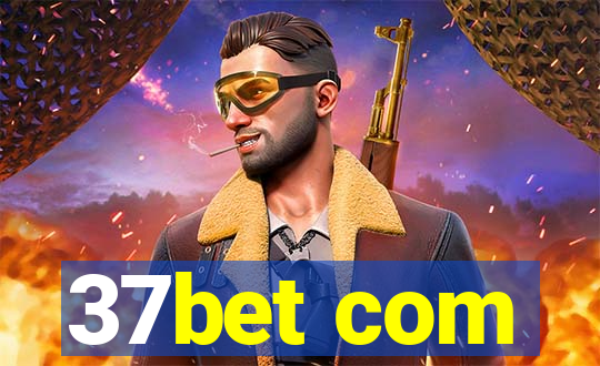 37bet com